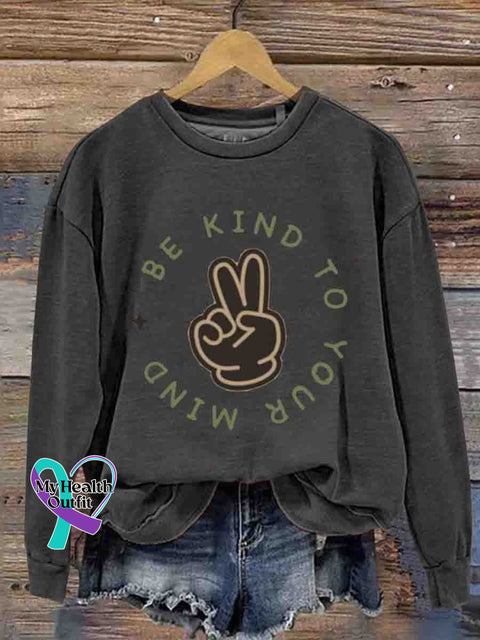 Mental Health Inspirational Kindness Treat Anxiety And Depression Awareness Round Neck Casual