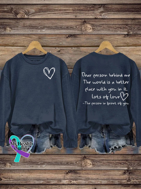 Mental Health Inspirational World Is Better With You Round Neck Casual Printed Sweatshirt Blue / S