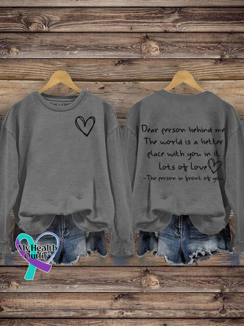 Mental Health Inspirational World Is Better With You Round Neck Casual Printed Sweatshirt Grey / S