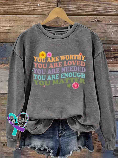 Mental Health Inspirational You Are Important Feeling Printed Sweatshirt Grey / S