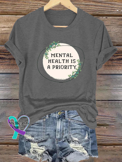 Mental Health Is A Priority Printed Casual Crew Neck Short Sleeve T-Shirt Grey / S