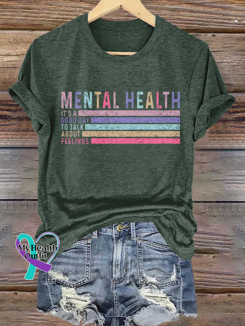 MENTAL HEALTH IT’S A GOOD DAY TO TALK ABOUT FEELINGS T-shirt Green / S