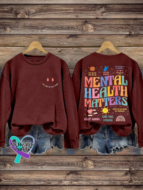 Mental Health Matters Awareness Motivational Therapist Casual Print Sweatshirt Red / S
