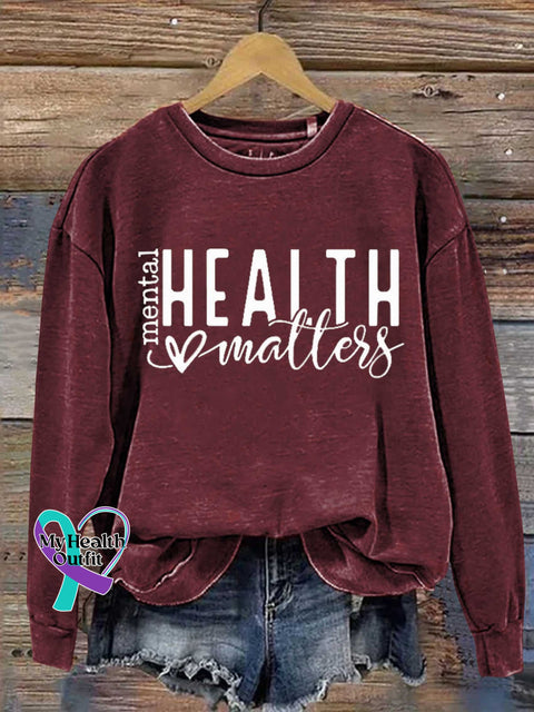 Mental Health Matters Casual Sweatshirt