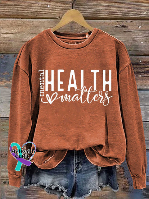 Mental Health Matters Casual Sweatshirt