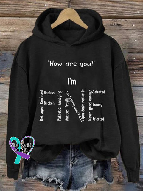 Mental Health Matters I’m Fine Print Casual Hoodie Black / S