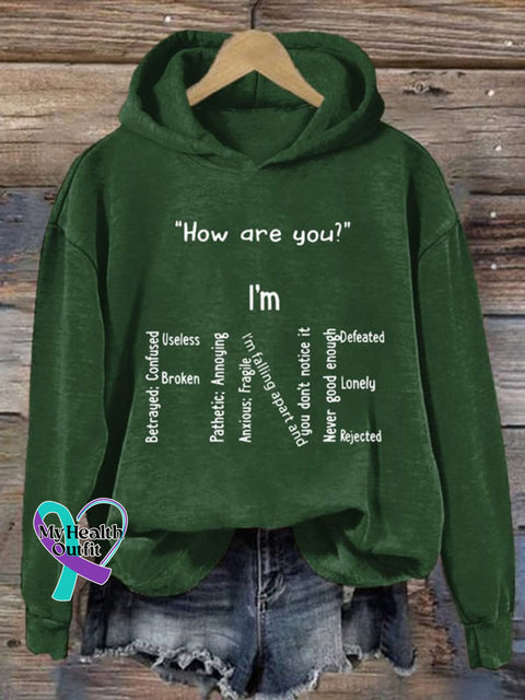 Mental Health Matters I’m Fine Print Casual Hoodie Darkgreen / S
