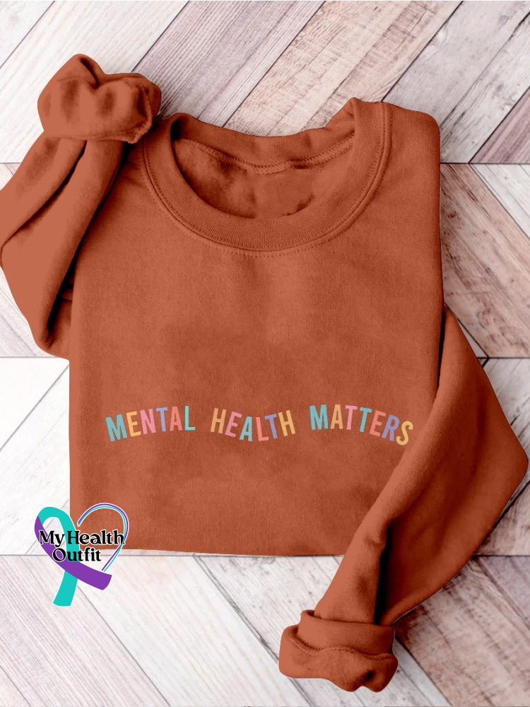 Mental Health Matters Psychology Awareness Therapy Casual Print Sweatshirt Orange / S