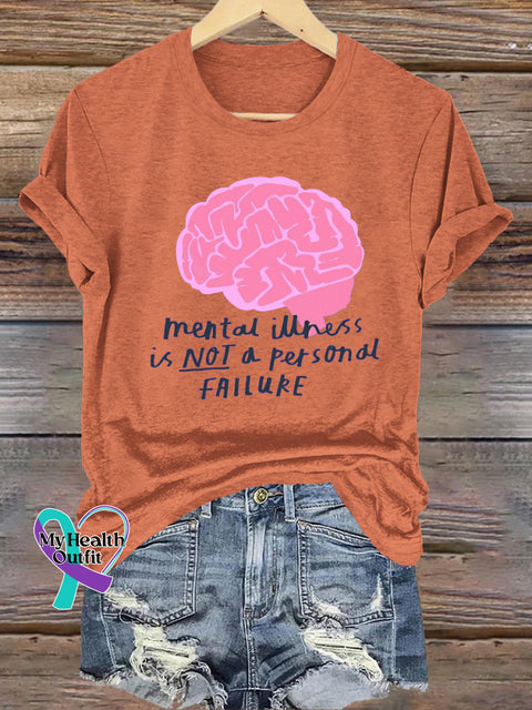 Mental Illness Is Not A Personal Failure Printed Casual Short Sleeve T-Shirt Orange / S