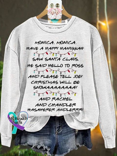 Monica Have A Happy Hanukkah Christmas Casual Print Sweatshirt White / S