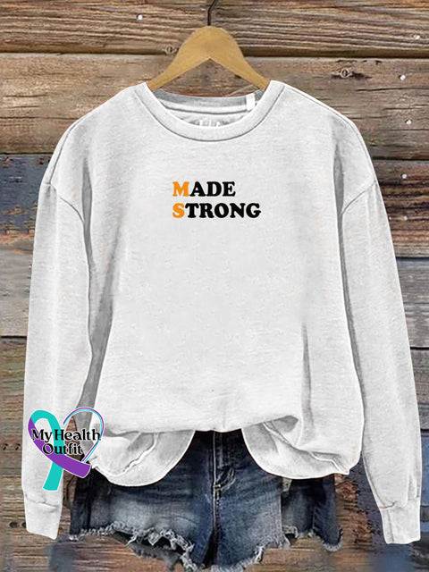 Multiple Sclerosis Awareness MS Made Strong Crew Neck Casual Sweatshirt White / S