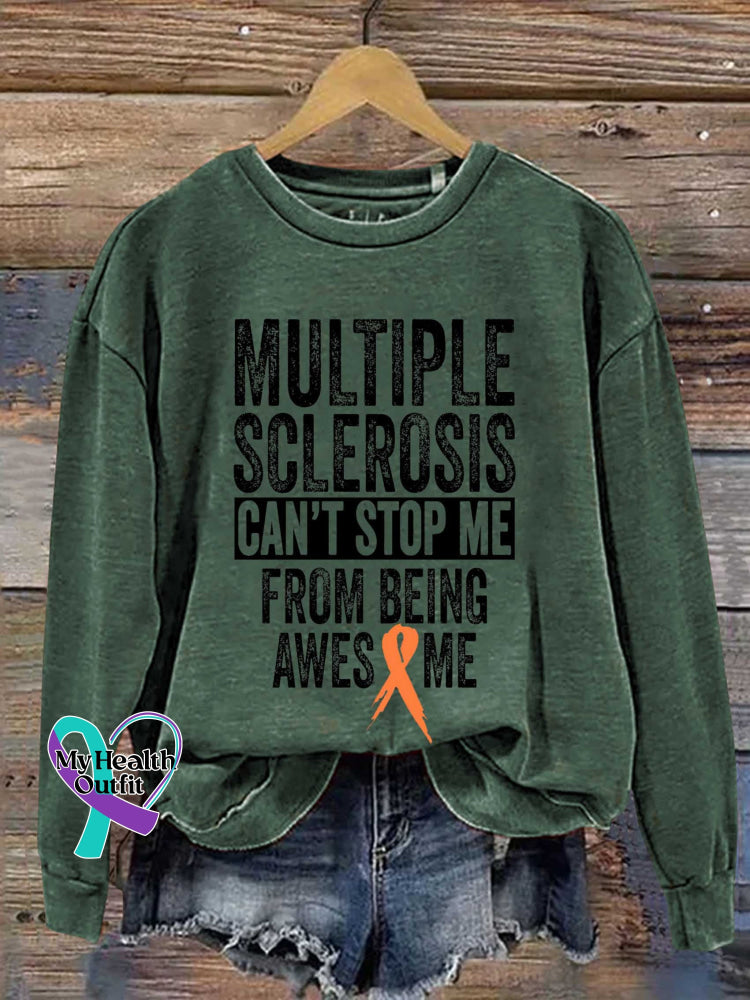 Multiple Sclerosis Can’t Stop Me From Being Awesome Print Casual Sweatshirt Green / S