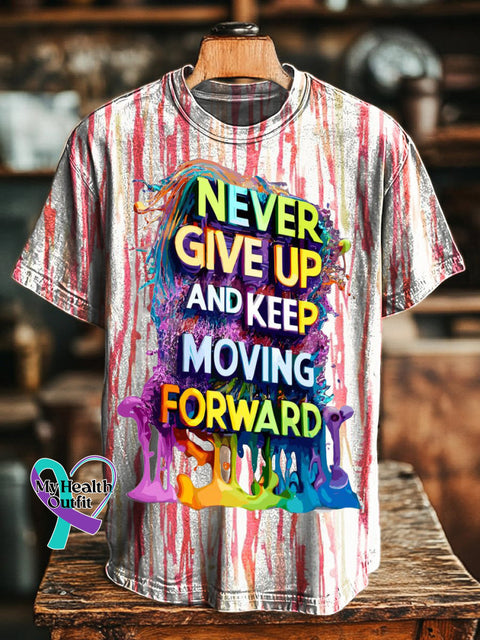 Never Give Up And Keep Moving Forward Printed Casual Crew Neck Short Sleeve T-Shirt Multicolor / S