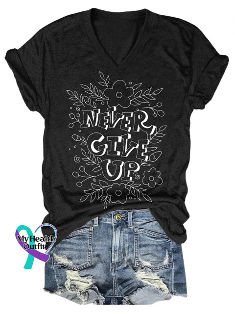 Never Give Up Simple Printed Casual V-Neck Short Sleeve T-Shirt Black / S