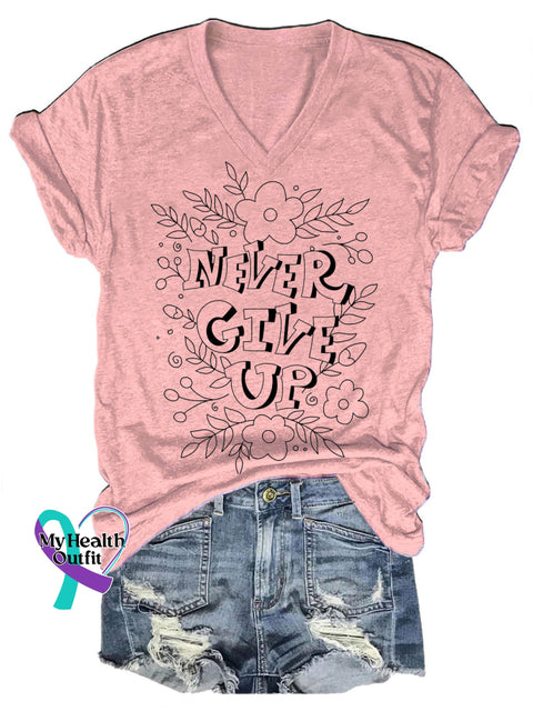 Never Give Up Simple Printed Casual V-Neck Short Sleeve T-Shirt Pink / S