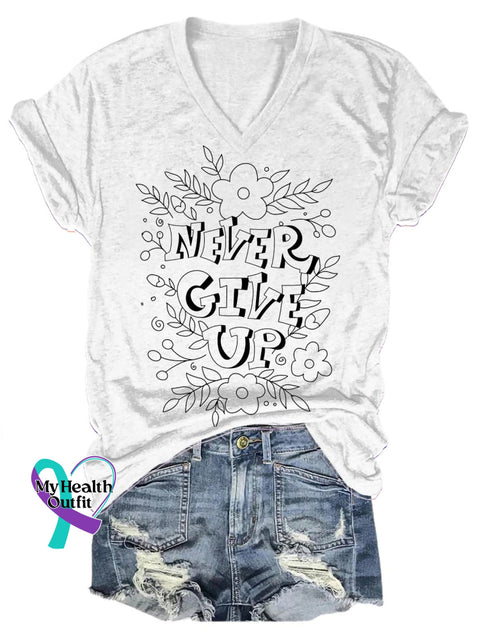 Never Give Up Simple Printed Casual V-Neck Short Sleeve T-Shirt White / S