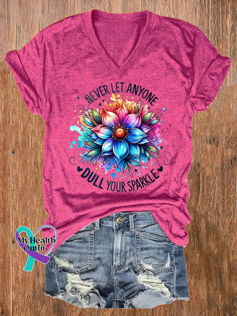 Never Let Anyone Dull Your Sparkle Floral Print Casual V-Neck Short Sleeve T-Shirt RoseRed / S