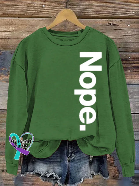 Nope Art Print Casual Sweatshirt