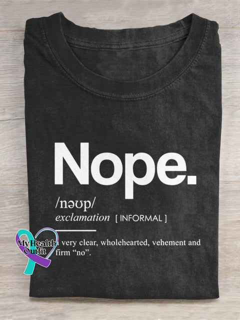 Nope Art Print Casual T-Shirt Black / S