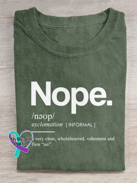 Nope Art Print Casual T-Shirt Green / S