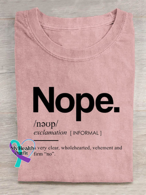 Nope Art Print Casual T-Shirt Pink / S