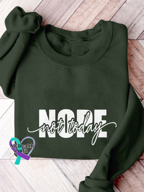 Nope Not Today Print Casual Sweatshirt Darkgreen / S