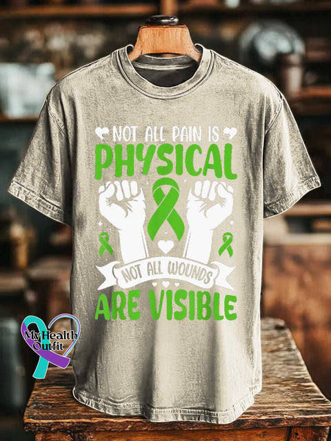 NOT ALL PAIN IS PHYSICAL NOT ALL WOUNDS ARE VISIBLE Mental Health Awareness T-shirt Sand / S