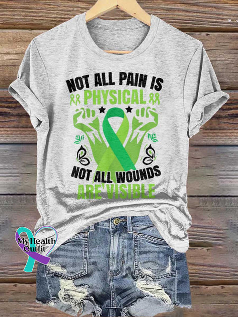 NOT ALL PAIN IS PHYSICAL NOT ALL WOUNDS ARE VISIBLE Mental Health Awareness T-shirt White / S