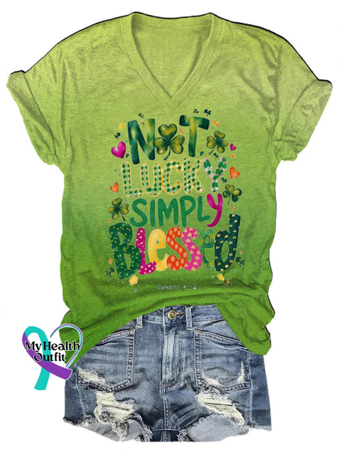 Not Lucky Simply Blessed St. Patrick’s Day Gradient V-Neck Casual Short Sleeve T-Shirt Multicolor / S
