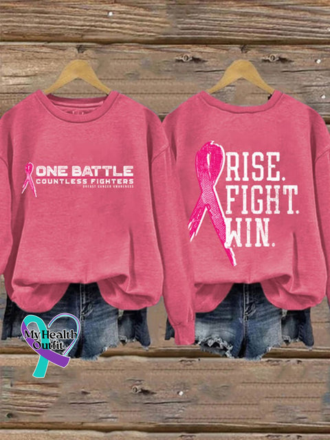 One Battle Rise Fight Win Breast Cancer Print Long-Sleeved Sweatshirt Pink / S