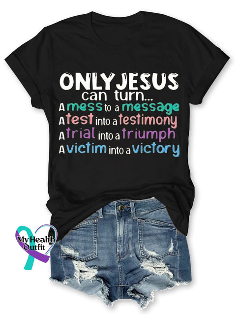 Only Jesus Can Christian Letter Print Causal Short Sleeve T-Shirt Black / S