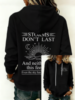 Storms Don't Last And This Feeling Even The Sky Has Cloudy Days Casual Hoodie Sweatshirt