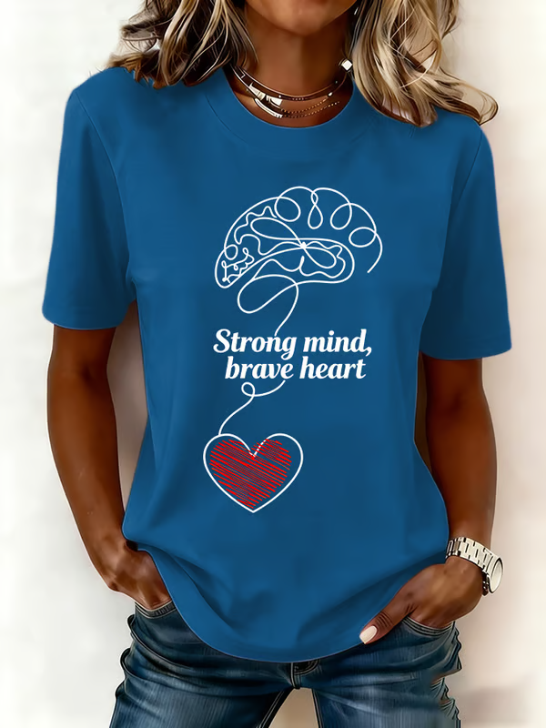Strong Mind, Brave Heart Print T-shirt