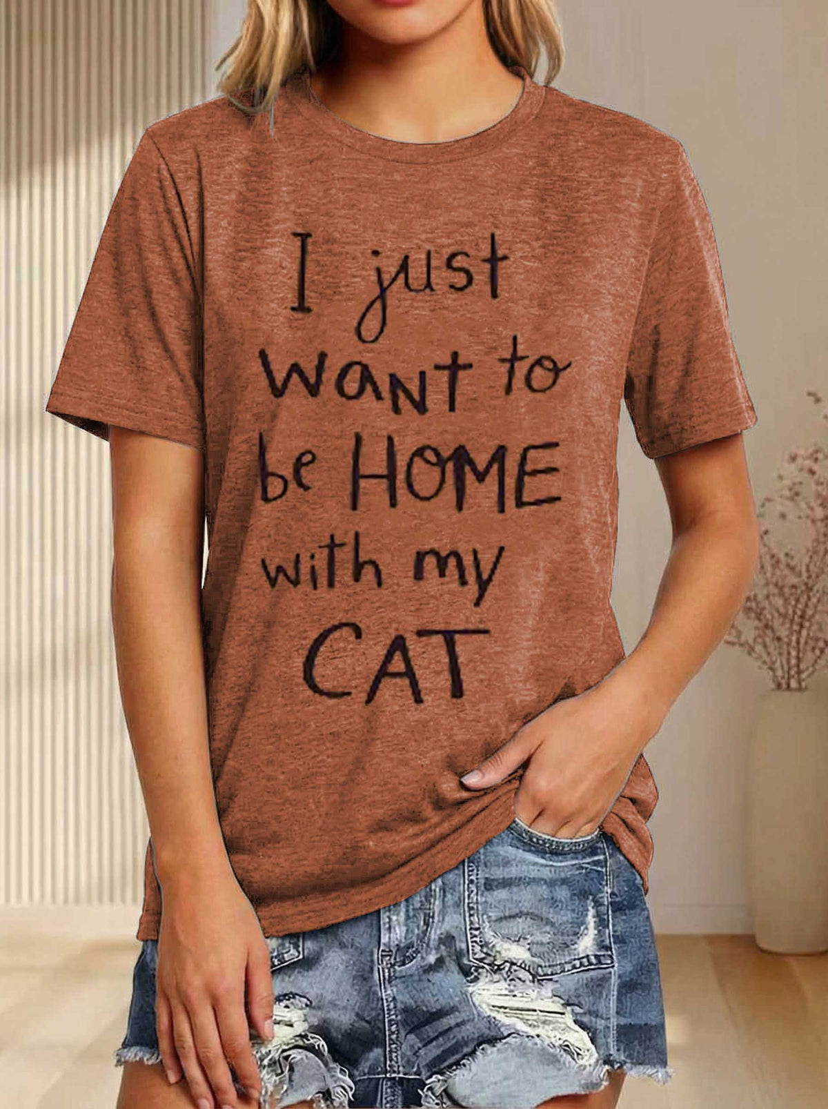I Just Want To Be Home With My Cat Print T-shirt