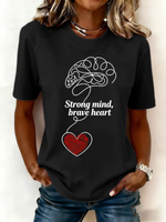 Strong Mind, Brave Heart Print T-shirt