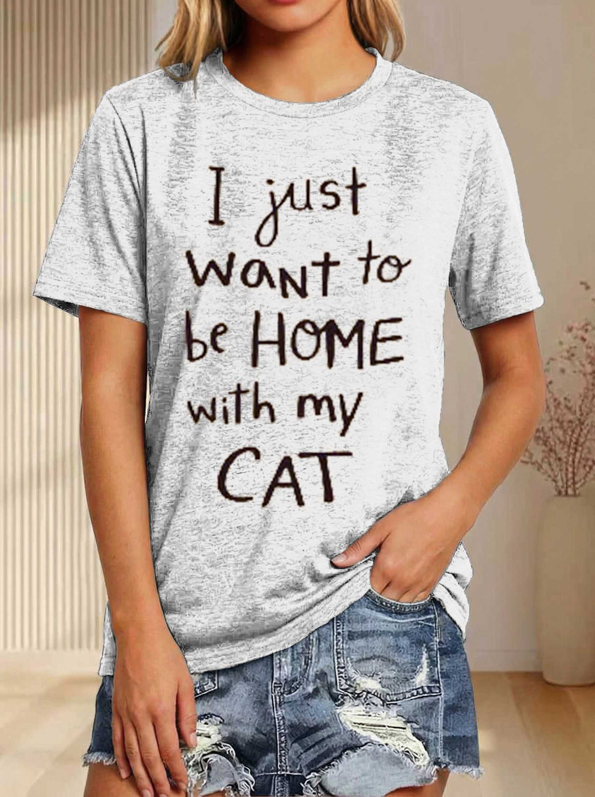 I Just Want To Be Home With My Cat Print T-shirt