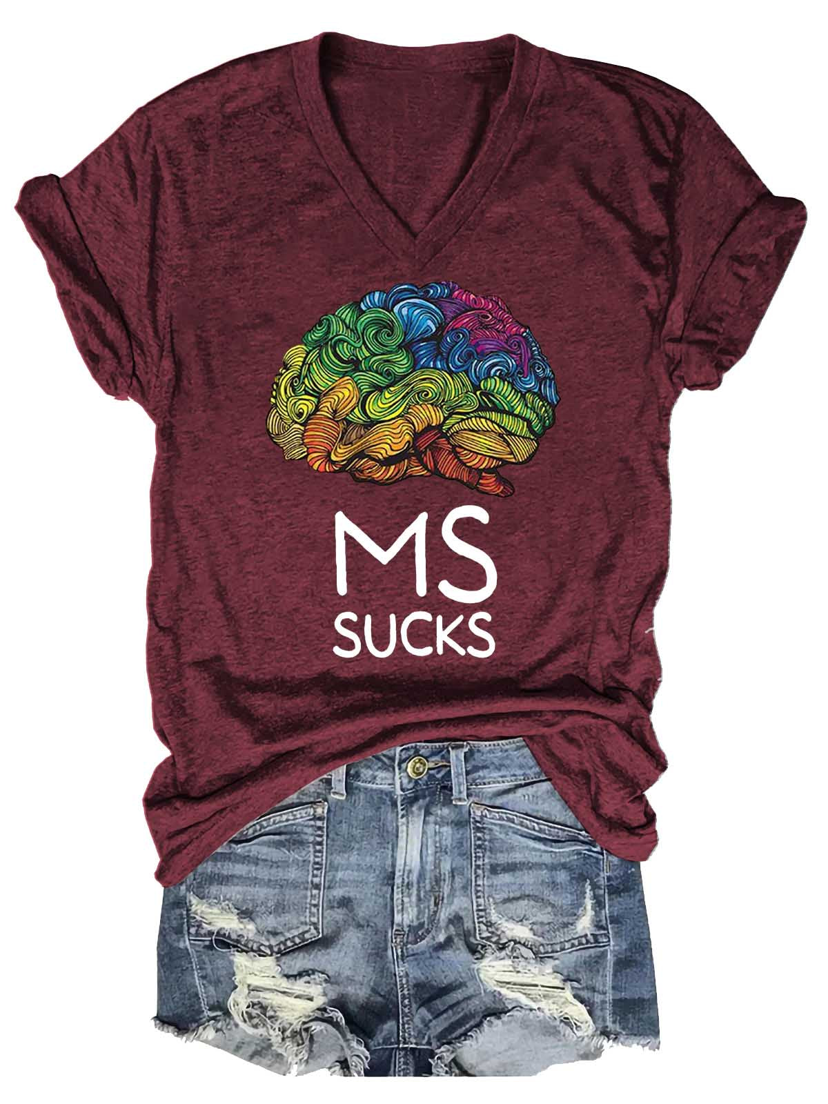 Ms Sucks Multiple Sclerosis Awareness V-neck Casual T-shirt