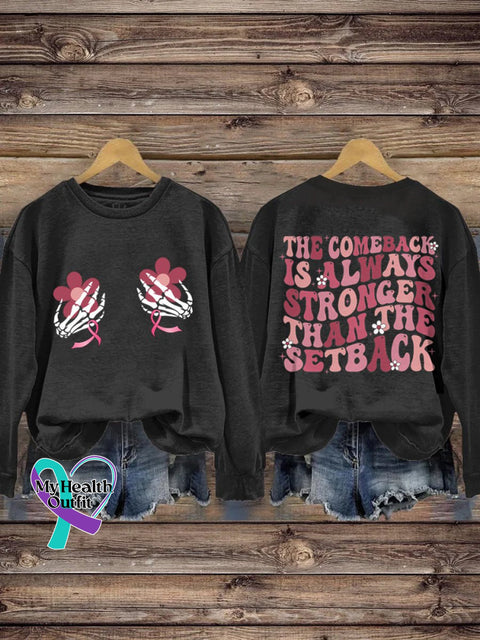 Pink Breast Cancer The Comeback Is Always Stronger Than Setback Ribbon Awareness Print Casual