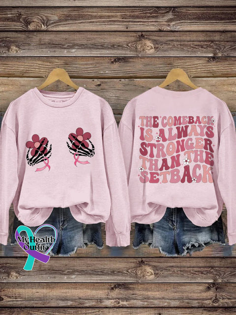 Pink Breast Cancer The Comeback Is Always Stronger Than Setback Ribbon Awareness Print Casual