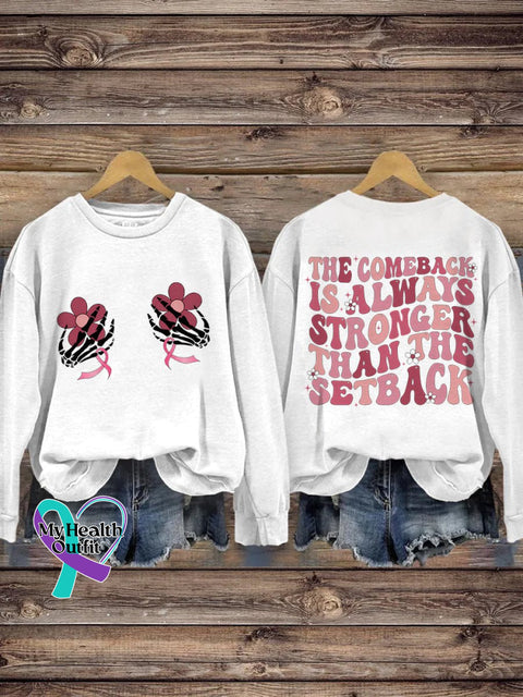 Pink Breast Cancer The Comeback Is Always Stronger Than Setback Ribbon Awareness Print Casual
