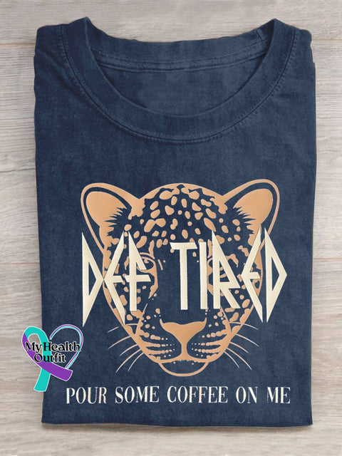 Pour Some Coffee On Me Leopard Letter Art Design T-Shirt Navy Blue / S