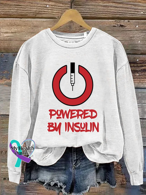 Powered By Insulin Diabetes Awareness Print Casual Sweatshirt White / S