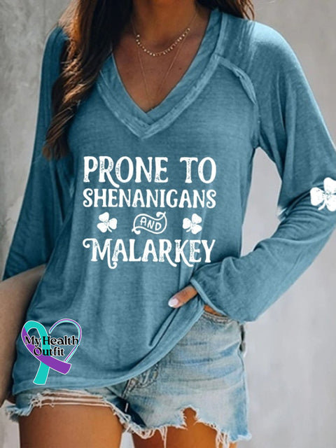 Prone To Shenanigans And Malarkey Print V-Neck T-Shirt Blue / S
