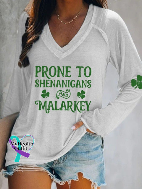 Prone To Shenanigans And Malarkey Print V-Neck T-Shirt White / S