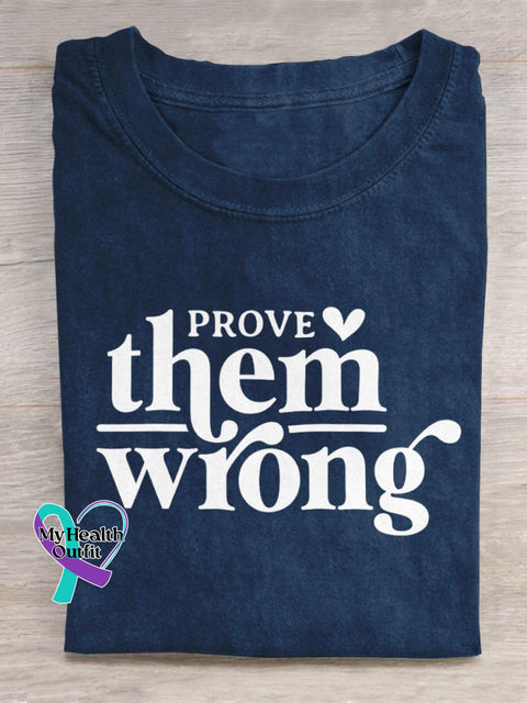 Prove Them Wrong Art Print Casual T-Shirt Blue / S