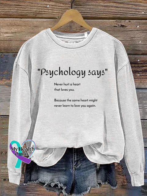Psychology Says Art Print Pattern Casual Sweatshirt White / S