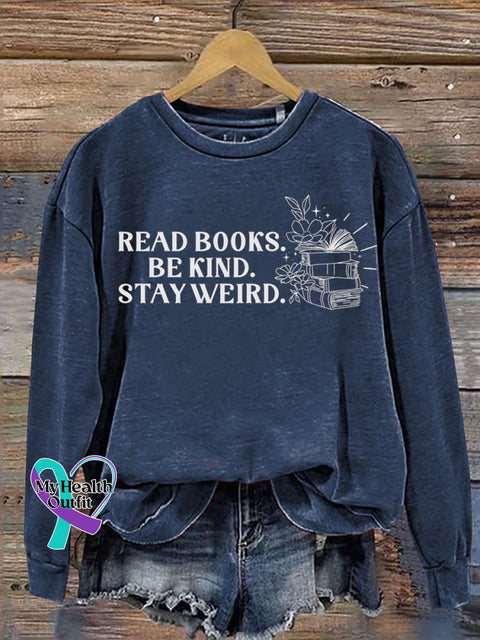 Read Books Be Kind Print Casual Sweatshirt Blue / S