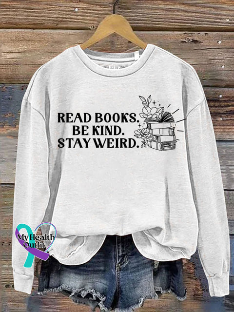 Read Books Be Kind Print Casual Sweatshirt White / S