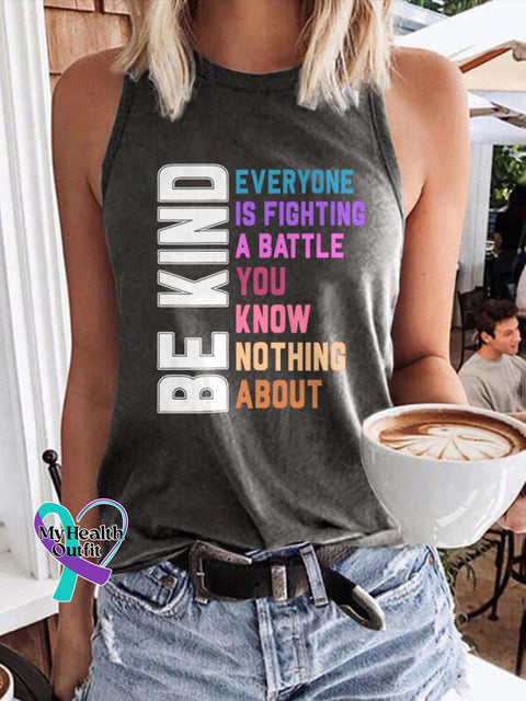 Retro Be Kind Everyone Is Fighting A Battle You Know Nothing About Print Tank Top Dark Grey / S