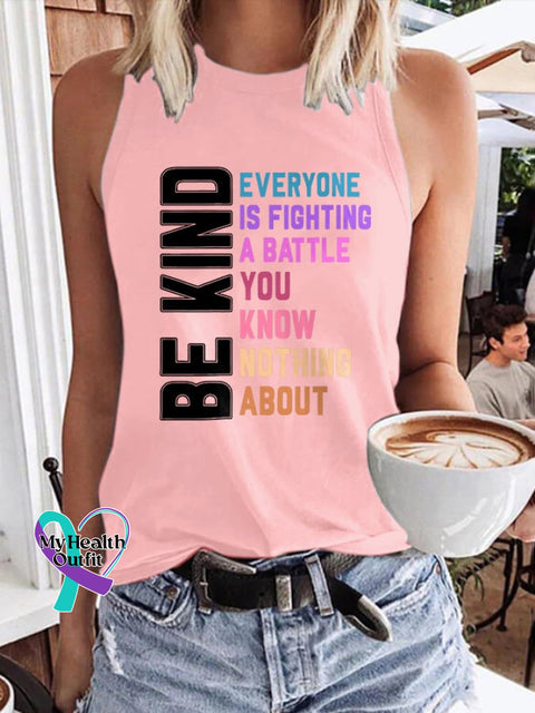 Retro Be Kind Everyone Is Fighting A Battle You Know Nothing About Print Tank Top Pink / S